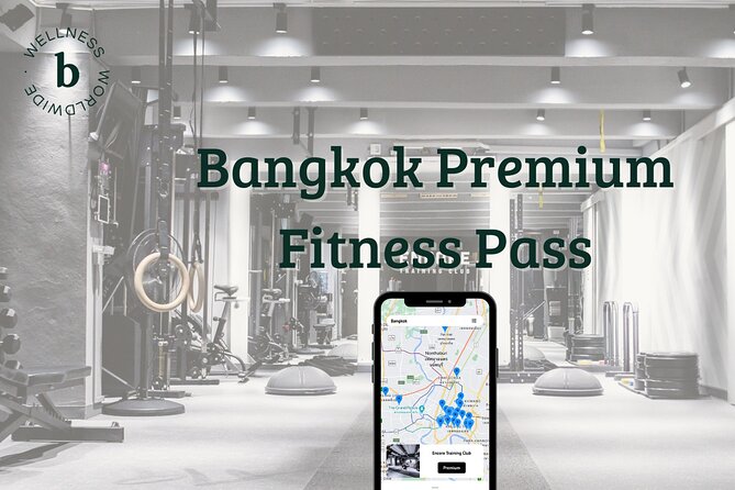 Bangkok Premium Fitness Pass - What the Bangkok Premium Fitness Pass actually gives you